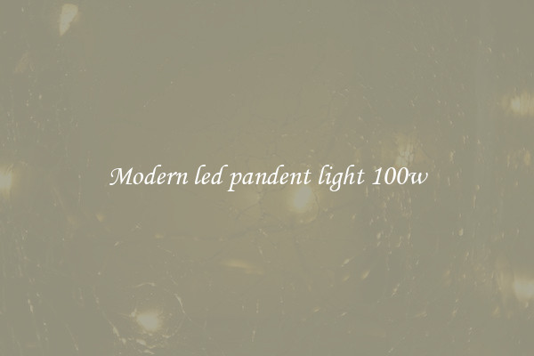 Modern led pandent light 100w