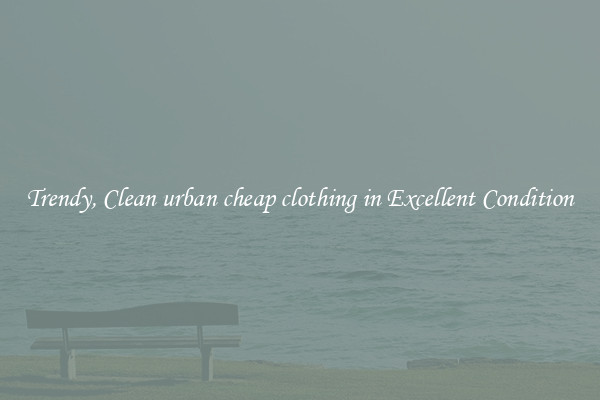 Trendy, Clean urban cheap clothing in Excellent Condition
