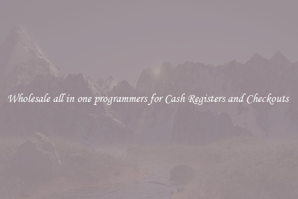 Wholesale all in one programmers for Cash Registers and Checkouts 